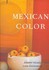 Book: Mexican Color - Elena Poniatowska