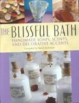 The Blissful Bath (2002, Paperback, Illustrated)