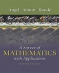 A Survey of Mathematics With Applications by Allen R. Angel, Christine D. Abbott, Dennis C. Runde (2004, Hardcover)