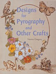Designs for Pyrography and Other Crafts by Norma Gregory (2003, Paperback)