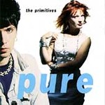 Pure by Primitives (80's) (The) (CD, Oct-1989, RCA Records USA)