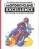 Book: The Motorcycle Safety Foundation's Guide to Motorcycling Excellence Motorcycle Safety Foundation, Paperback