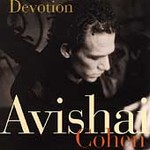 Devotion by Avishai (Bass) Cohen (CD, Jul-2004, Concord Records USA)