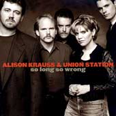 So Long So Wrong by Alison Krauss (CD, Mar-1997, Rounder Records)