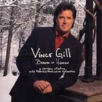 Breath of Heaven: A Christmas Collection With Patrick Williams and His Orchestra by Vince Gill (CD, Sep-2001, MCA Nashville)