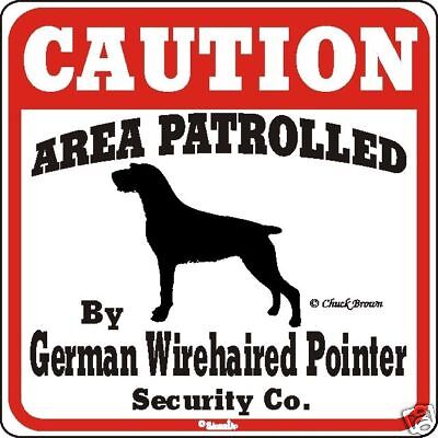 German Wirehaired Pointer Caution Dog Sign - ...