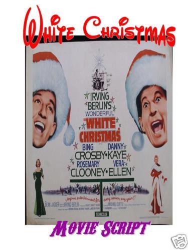 Irving Berlins WHITE CHRISTMAS Movie Script   WoW  