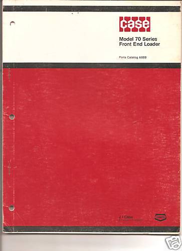 Case Model 70 FRONT END LOADER Parts Manual  