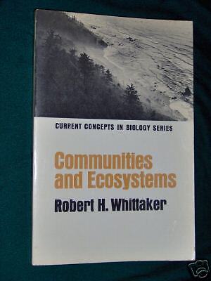   Ecosystems  Concepts in Biology   Robert H Whittaker Vintage  