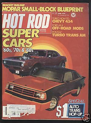 HOT ROD MAGAZINE APRIL 1978 SUPER CARS 60S 70S & 80  