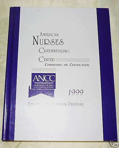 American Nurses Credentialing Center ANCC 99 Directory  