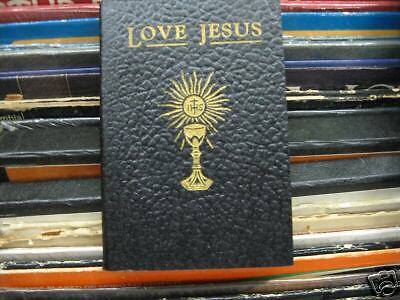 LOVE JESUS MY OWN PRAYER BOOK SISTER MARY DONATUS 1952  