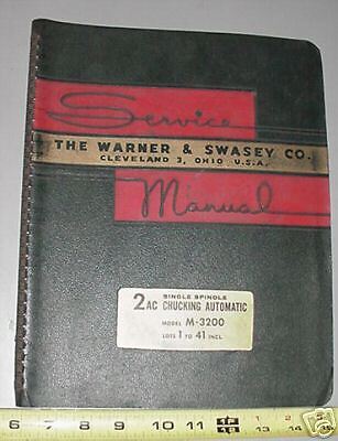 Warner Swasey 2AC Automatic Chucker M 3200 Manual  