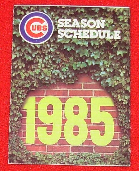 1985 Chicago Cubs Baseball Schedule Old Style  