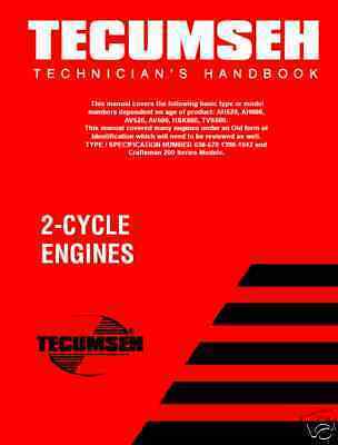 Tecumseh Technicians Hand Book 2 cycle Engines  