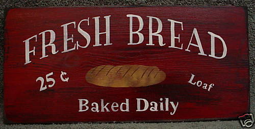 Primitive Wood Signs   FRESH BREAD  